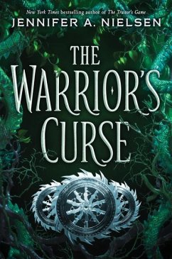 The Warrior's Curse (the Traitor's Game, Book Three) - Nielsen, Jennifer A.