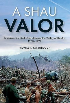 A Shau Valor - Yarborough, Thomas R