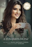 A conquista da paz (eBook, ePUB)