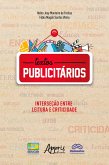 Textos Publicitários: Interseção entre Leitura e Criticidade (eBook, ePUB) Textos Publicitários: Interseção entre Leitura e Criticidade (eBook, ePUB)
