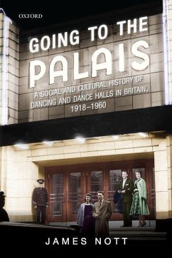 Going to the Palais - Nott, James