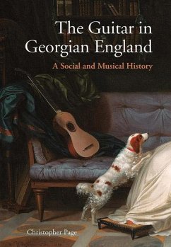 The Guitar in Georgian England - Page, Christopher