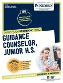 Guidance Counselor, Junior H.S. (Nt-16b): Passbooks Study Guide