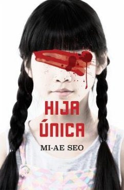 Hija Única / The Only Child - Seo, Mi-Ae