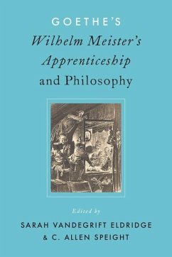 Goethe's Wilhelm Meister's Apprenticeship and Philosophy