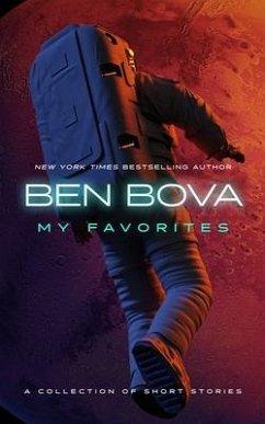 My Favorites: A Collection of Short Stories - Bova, Ben