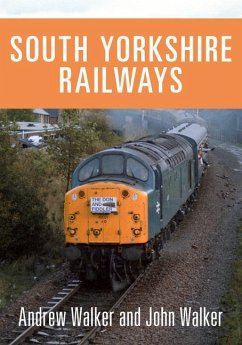 South Yorkshire Railways - Walker, Andrew; Walker, John
