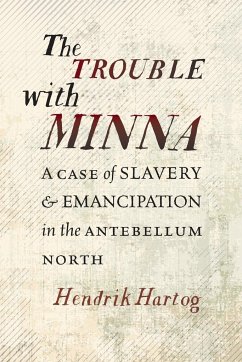 The Trouble with Minna - Hartog, Hendrik
