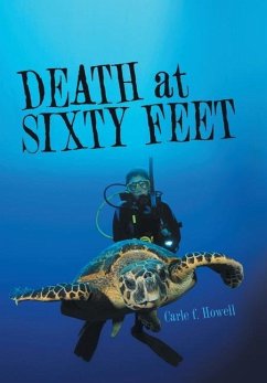 Death at Sixty Feet - Howell, Carle F.