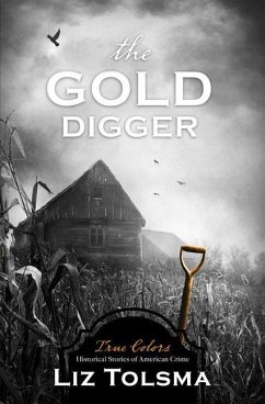 The Gold Digger: Volume 9 - Tolsma, Liz