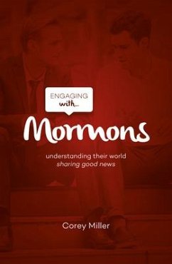 Engaging with Mormons - Miller, Corey