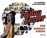 Friday Foster: The Sunday Strips