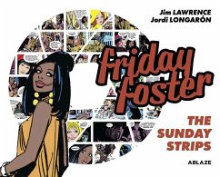 Friday Foster: The Sunday Strips - Lawrence, Jim