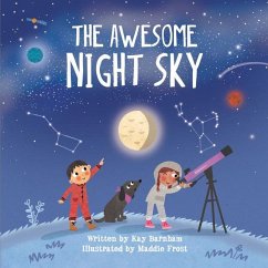 The Awesome Night Sky - Barnham, Kay