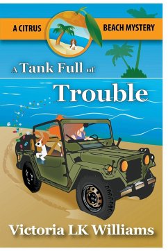 Tank Full of Trouble - Williams, Victoria Lk