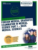 Foreign Medical Graduates Examination in Medical Science (Fmgems) Part I - Basic Medical Sciences (Ats-74a): Passbooks Study Guide