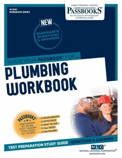 Plumbing Workbook (W-3160): Passbooks Study Guide Volume 3160 - National Learning Corporation