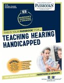 Teaching Hearing Handicapped (Nt-28): Passbooks Study Guide Volume 28