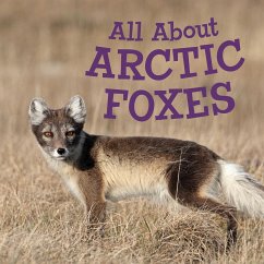 All about Arctic Foxes - Hoffman, Jordan