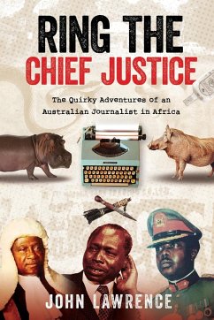 Ring The Chief Justice - Lawrence, John