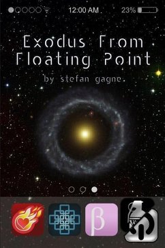 Exodus From Floating Point - Gagne, Stefan