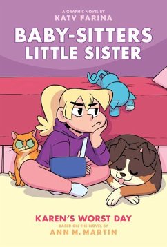 Karen's Worst Day: A Graphic Novel (Baby-Sitters Little Sister #3) - Martin, Ann M.
