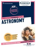 Astronomy (Q-11): Passbooks Study Guide Volume 11