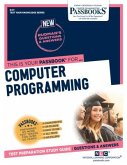 Computer Programming (Q-31): Passbooks Study Guide Volume 31