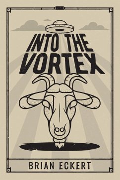 Into the Vortex - Eckert, Brian