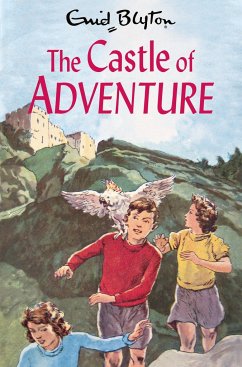 The Castle of Adventure - Blyton, Enid