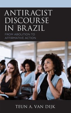 Antiracist Discourse in Brazil - Dijk, Teun A. Van