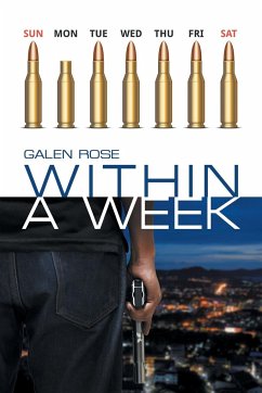 Within a Week - Rose, Galen