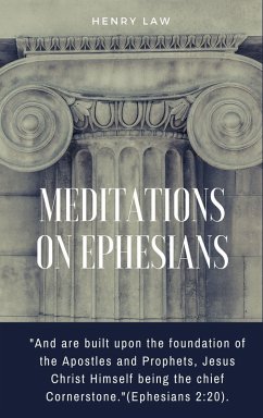 Meditations On Ephesians (eBook, ePUB) - Law, Henry