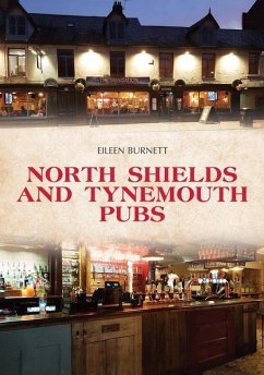 North Shields and Tynemouth Pubs - Burnett, Eileen