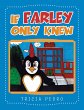 If Farley Only Knew - Bild 1