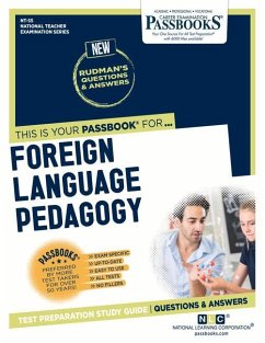 Foreign Language Pedagogy (Nt-55): Passbooks Study Guide Volume 55 - National Learning Corporation