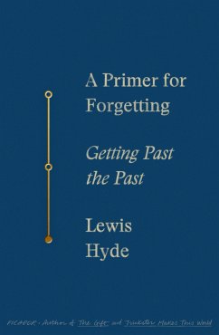 A Primer for Forgetting - Hyde, Lewis