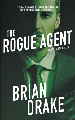 The Rogue Agent - Drake, Brian