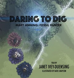 Daring to Dig - Ivey-Duensing, Janet