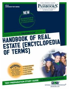 Handbook of Real Estate (Hre) (Encyclopedia of Terms) (Ats-5): Passbooks Study Guide Volume 5 - National Learning Corporation