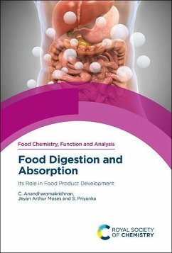 Food Digestion and Absorption - Anandharamakrishnan, C.; Moses, Jeyan Arthur; Priyanka, S.