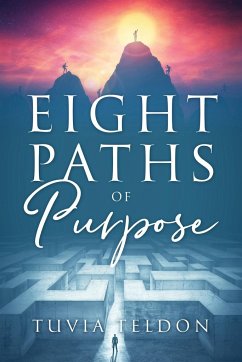 Eight Paths of Purpose - Teldon, Tuvia