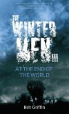 The Wintermen III The Wintermen III