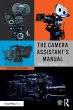 The Camera Assistant's Manual - Bild 1