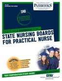 State Nursing Boards for Practical Nurse (Snb/Pn) (Ats-46): Passbooks Study Guide Volume 46