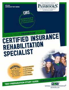 Certified Insurance Rehabilitation Specialist (Cirs) (Ats-105): Passbooks Study Guide Volume 105 - National Learning Corporation