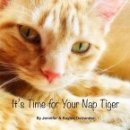 It's Time for Your Nap Tiger