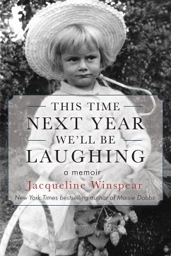 This Time Next Year We'll Be Laughing - Winspear, Jacqueline