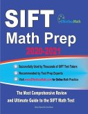 SIFT Math Prep 2020-2021: The Most Comprehensive Review and Ultimate Guide to the SIFT Math Test