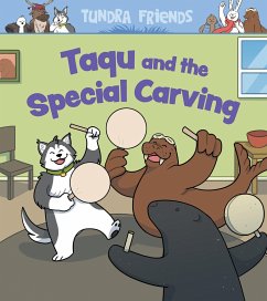 Taqu and the Special Carving - Arvaaq Press